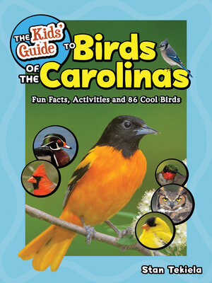 cover image of The Kids' Guide to Birds of the Carolinas